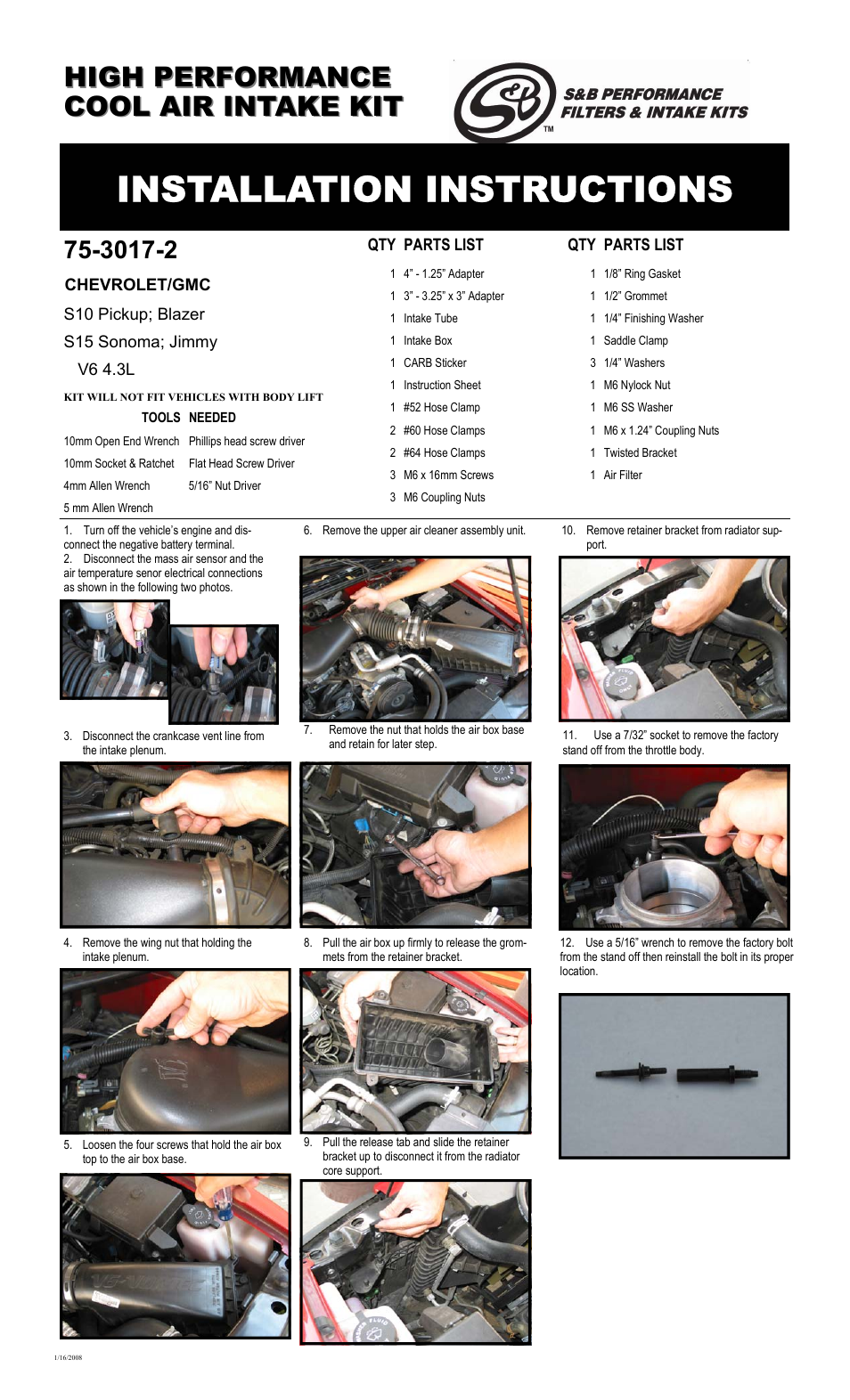 S&B Filters Cold Air Intake Kit - Cotton Filter 75-3017-2 User Manual | 3 pages