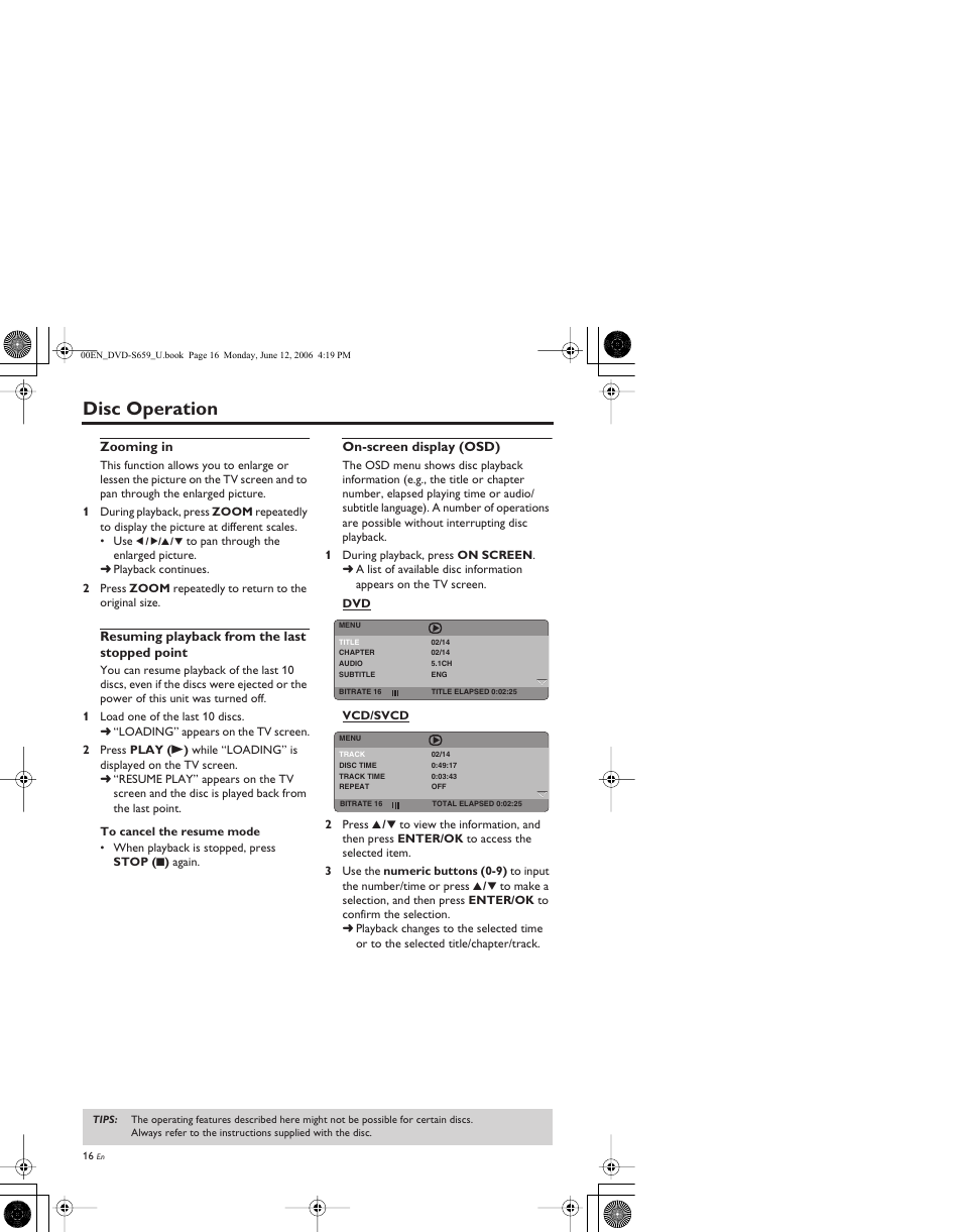 Zooming in, Resuming playback from the last stopped point, On-screen display (osd) | Disc operation | Yamaha DVD-S659 User Manual | Page 20 / 47