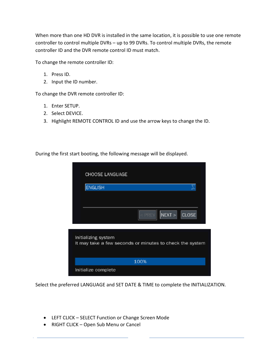 8. setting the remote controller id, 9. first time booting, 10. basic mouse functions | Vonnic VVRHD1620M 16CH HD-SDI 1080P High Resolution DVR (Hard Drive Not Included) User Manual | Page 28 / 96
