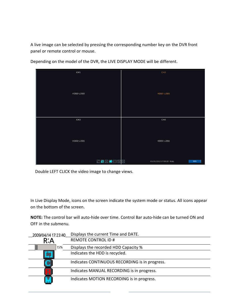 Operation, 1. live display mode, 2. icons | Vonnic VVRHD1620M 16CH HD-SDI 1080P High Resolution DVR (Hard Drive Not Included) User Manual | Page 47 / 96