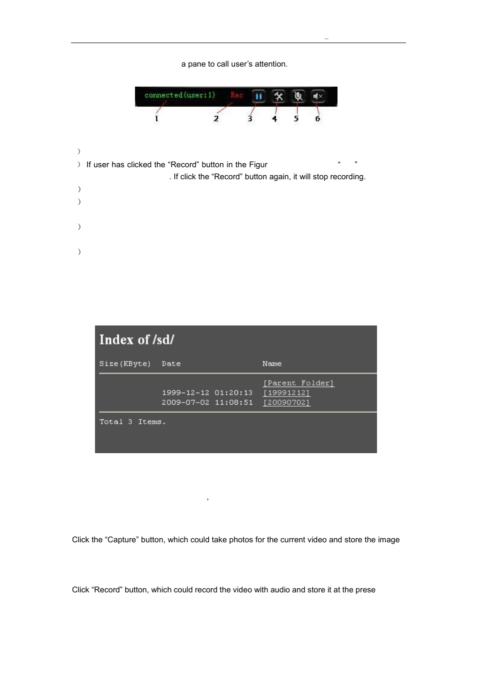 Browse sd card, Capture, Record | Vonnic C909IP H.264 Wireless 802.11b_g_n IP Network Camera User Manual | Page 12 / 31