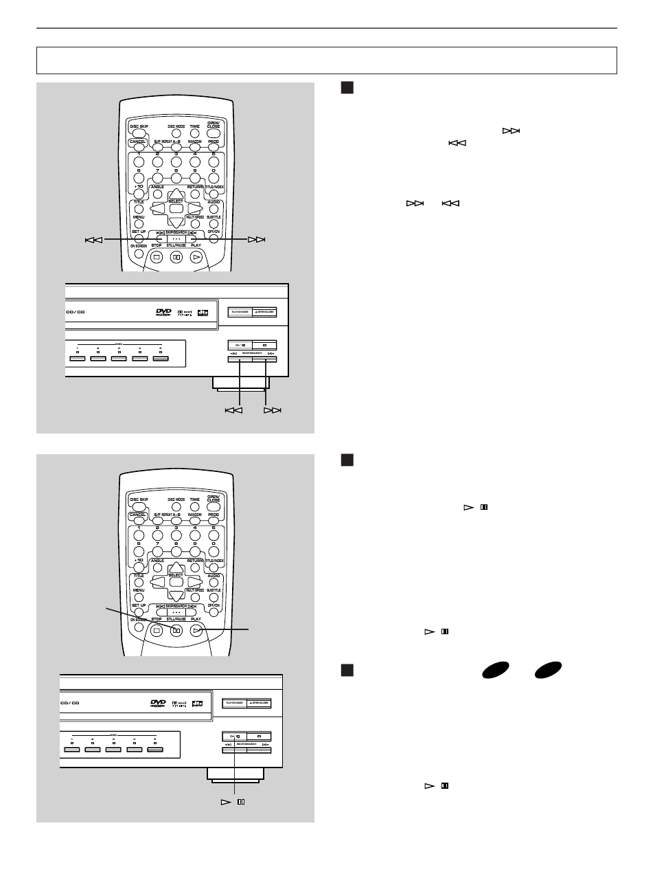 Other ways of playback, Frame advance, Vcd dvd | Basic operation, Press still/pause (or / ) during playback, And only, Play still/pause, For cds: this unit turns into the pause mode | Yamaha DVD-C900 User Manual | Page 26 / 74