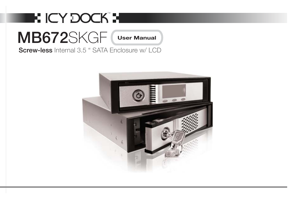 ICY DOCK MB672SKGF-BB User Manual | 20 pages