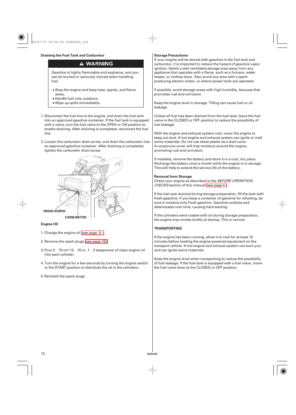 Draining the fuel tank and carburetor, Engine oil, Storage precautions | Removal from storage, Transporting | Unique Industries Honda GX690 User Manual | Page 12 / 60