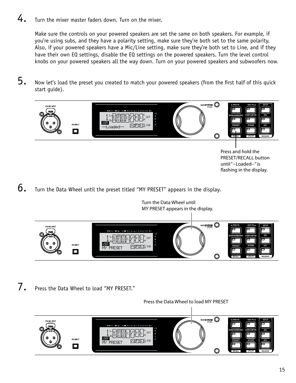 Press the data wheel to load “my preset, Driverack px, Press the data wheel to load my preset | Loaded, My preset | dbx DriveRack PX Quickstart Guide User Manual | Page 15 / 24