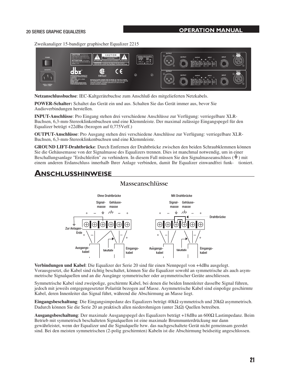 Masseanschlüsse, Nschlusshinweise, Operation manual | Wiring connections with ground, Without jumper in place with jumper in place, Input cable output cable input cable output cable | dbx 2031 Equalizer User Manual | Page 25 / 40