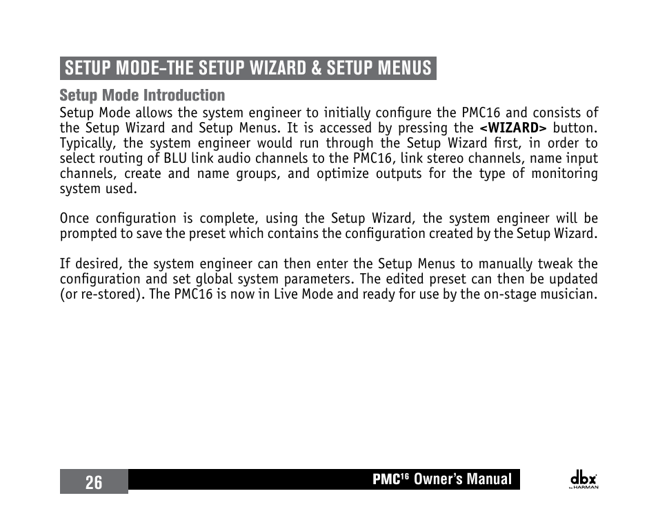 Setup mode–the setup wizard & setup menus, Setup mode introduction, 26 setup mode–the setup wizard & setup menus | dbx PMC16 User Manual | Page 32 / 64