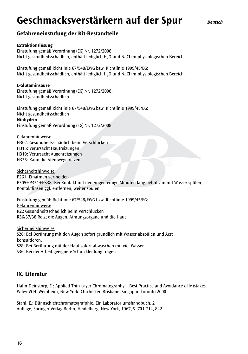 Geschmacksverstärkern auf der spur | 3B Scientific Experiment Set - On the Trail of Flavour Enhancers Brand new and topical-versatile in classroom situations User Manual | Page 16 / 48