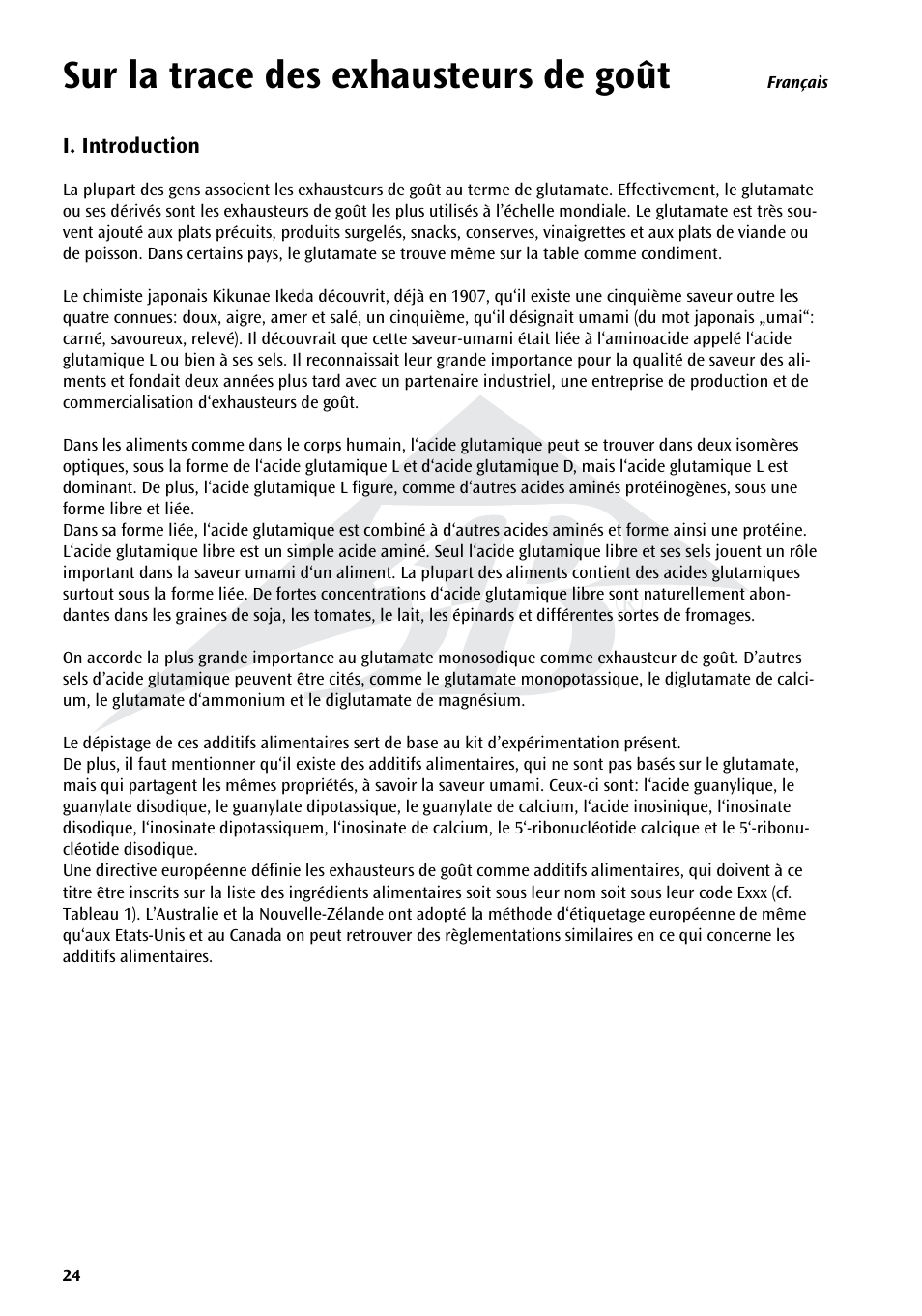 Sur la trace des exhausteurs de goût | 3B Scientific Experiment Set - On the Trail of Flavour Enhancers Brand new and topical-versatile in classroom situations User Manual | Page 24 / 48