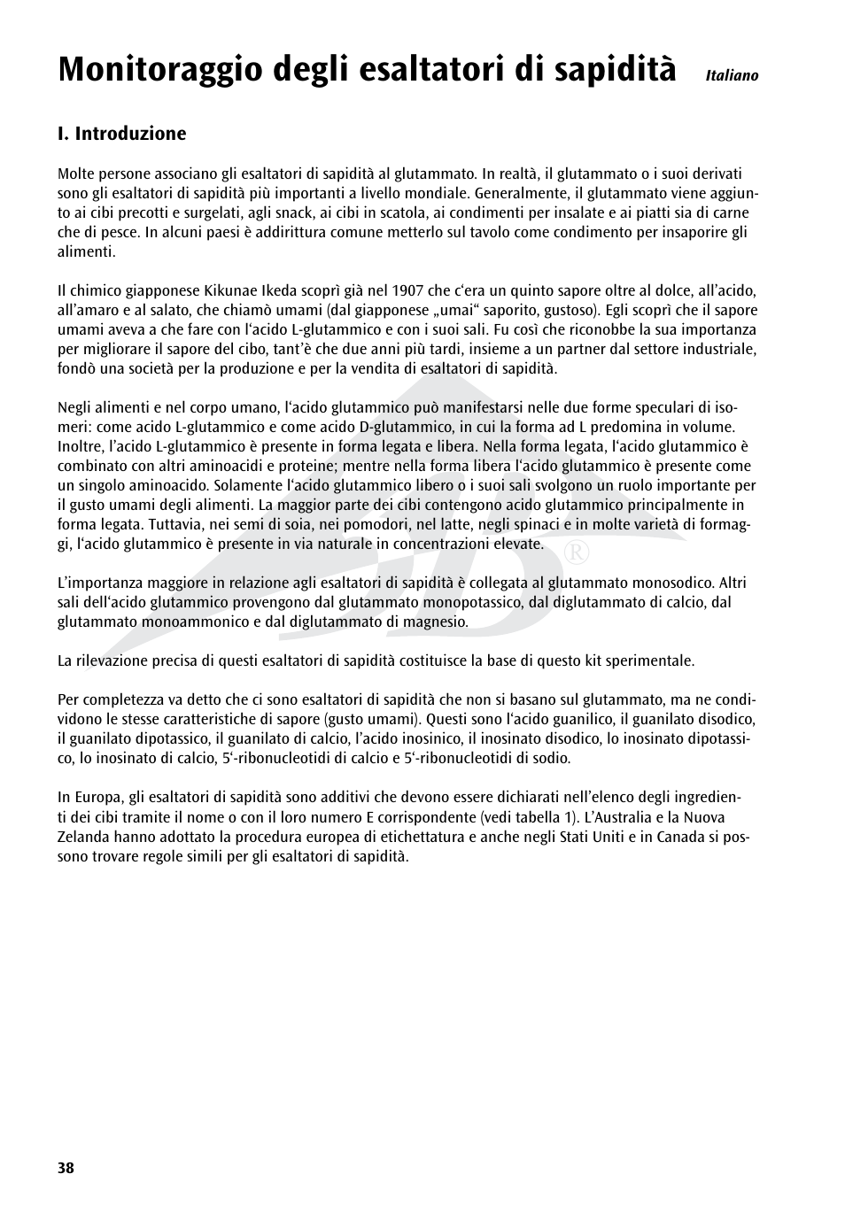 Monitoraggio degli esaltatori di sapidità | 3B Scientific Experiment Set - On the Trail of Flavour Enhancers Brand new and topical-versatile in classroom situations User Manual | Page 38 / 48