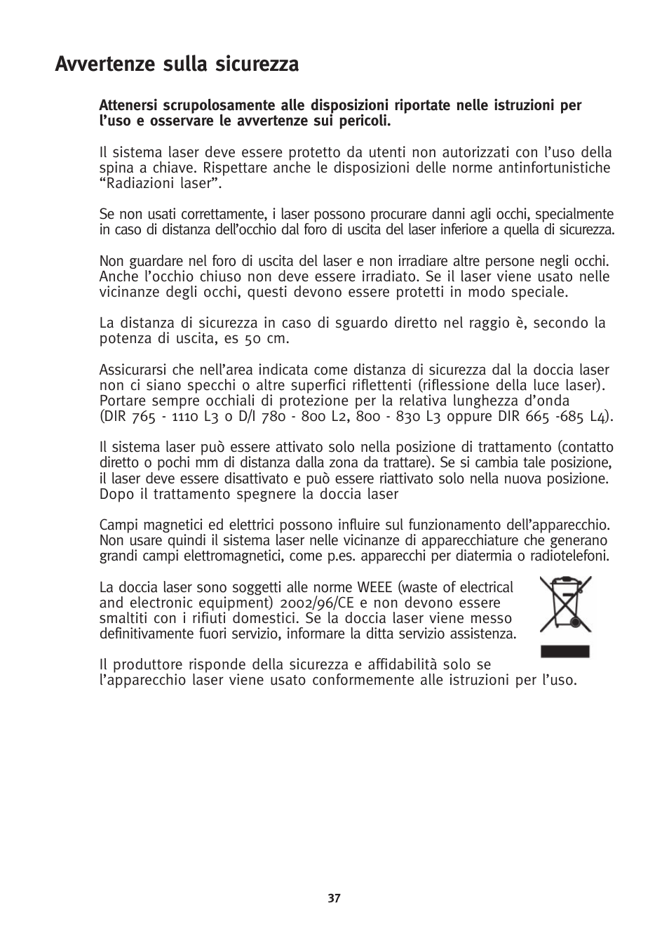 Avvertenze sulla sicurezza | 3B Scientific 3B LASER SHOWER User Manual | Page 37 / 40