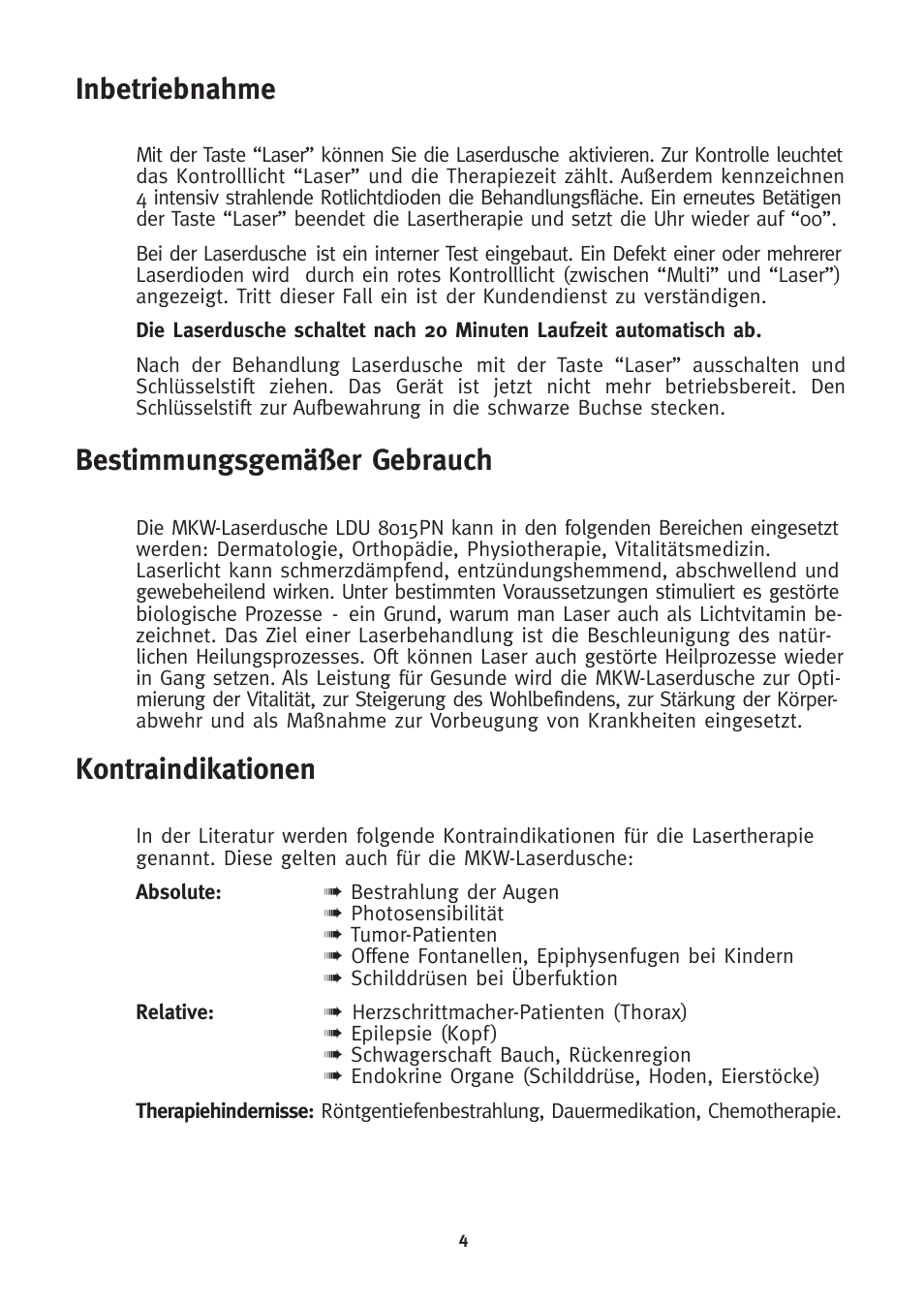 Kontraindikationen, Inbetriebnahme bestimmungsgemäßer gebrauch | 3B Scientific 3B LASER SHOWER User Manual | Page 4 / 40