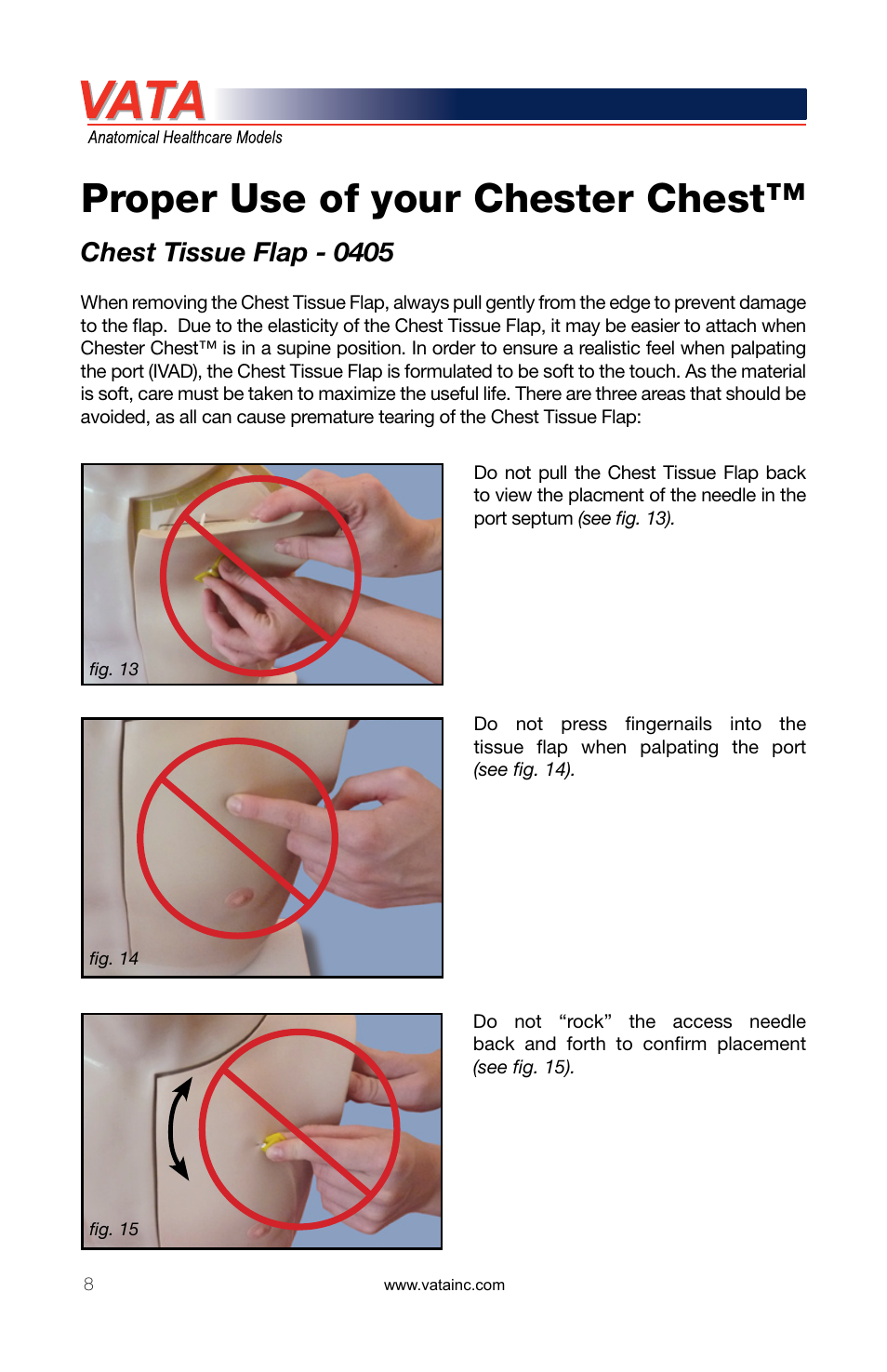 Proper use of your chester chest, Chest tissue flap - 0405 | 3B Scientific Chester Chest™ With New Advanced Arm User Manual | Page 8 / 12