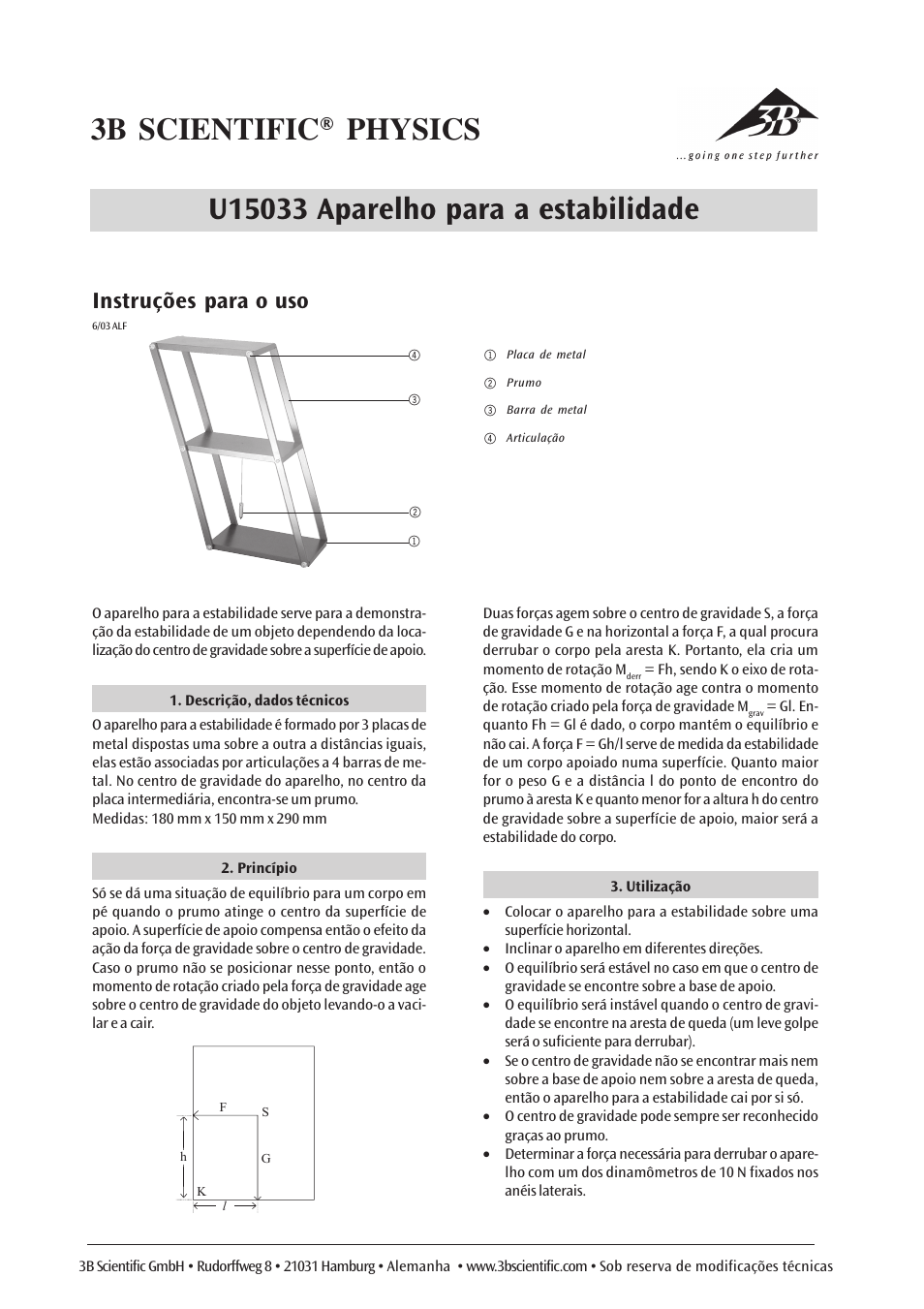 Instruções para o uso | 3B Scientific Stability Apparatus User Manual | Page 6 / 6