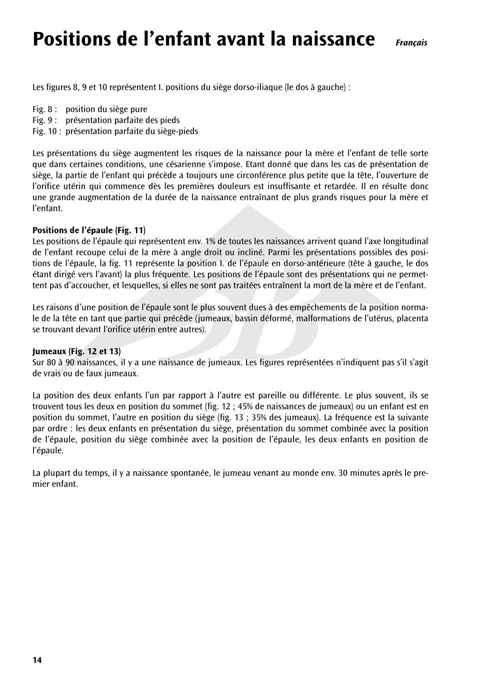 Positions de l’enfant avant la naissance | 3B Scientific Position of the Child before Birth Chart User Manual | Page 14 / 28