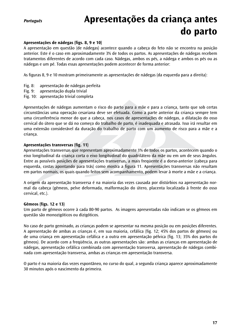 Apresentações da criança antes do parto | 3B Scientific Position of the Child before Birth Chart User Manual | Page 17 / 28