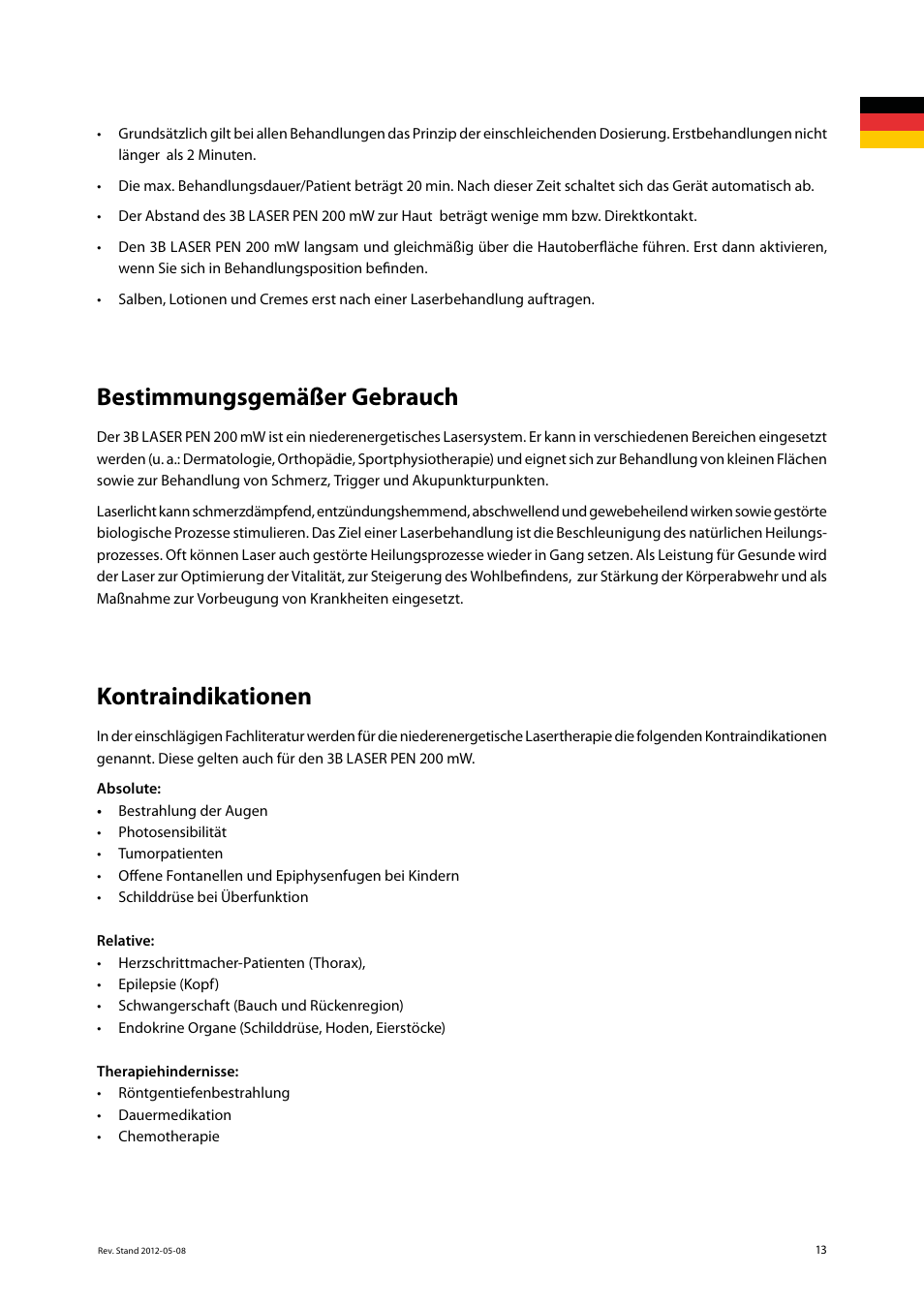 Bestimmungsgemäßer gebrauch, Kontraindikationen | 3B Scientific Light Therapy__3B Laser Pen 200 mW, 808 nm; infrared User Manual | Page 13 / 74