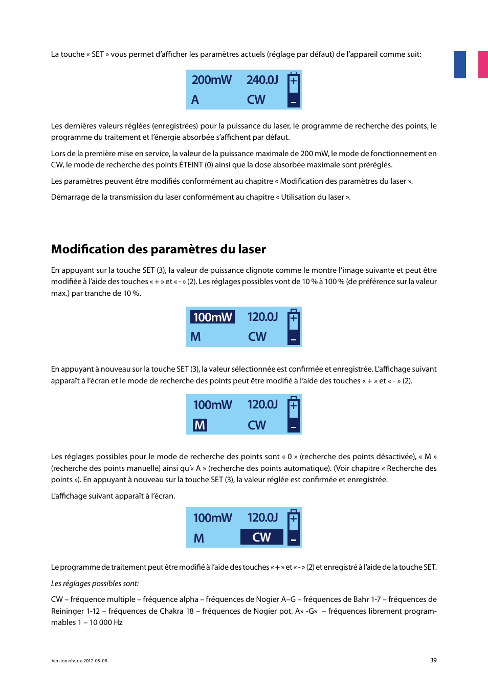 Modification des paramètres du laser | 3B Scientific Light Therapy__3B Laser Pen 200 mW, 808 nm; infrared User Manual | Page 39 / 74