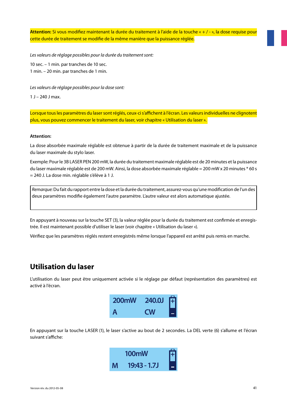 Utilisation du laser | 3B Scientific Light Therapy__3B Laser Pen 200 mW, 808 nm; infrared User Manual | Page 41 / 74