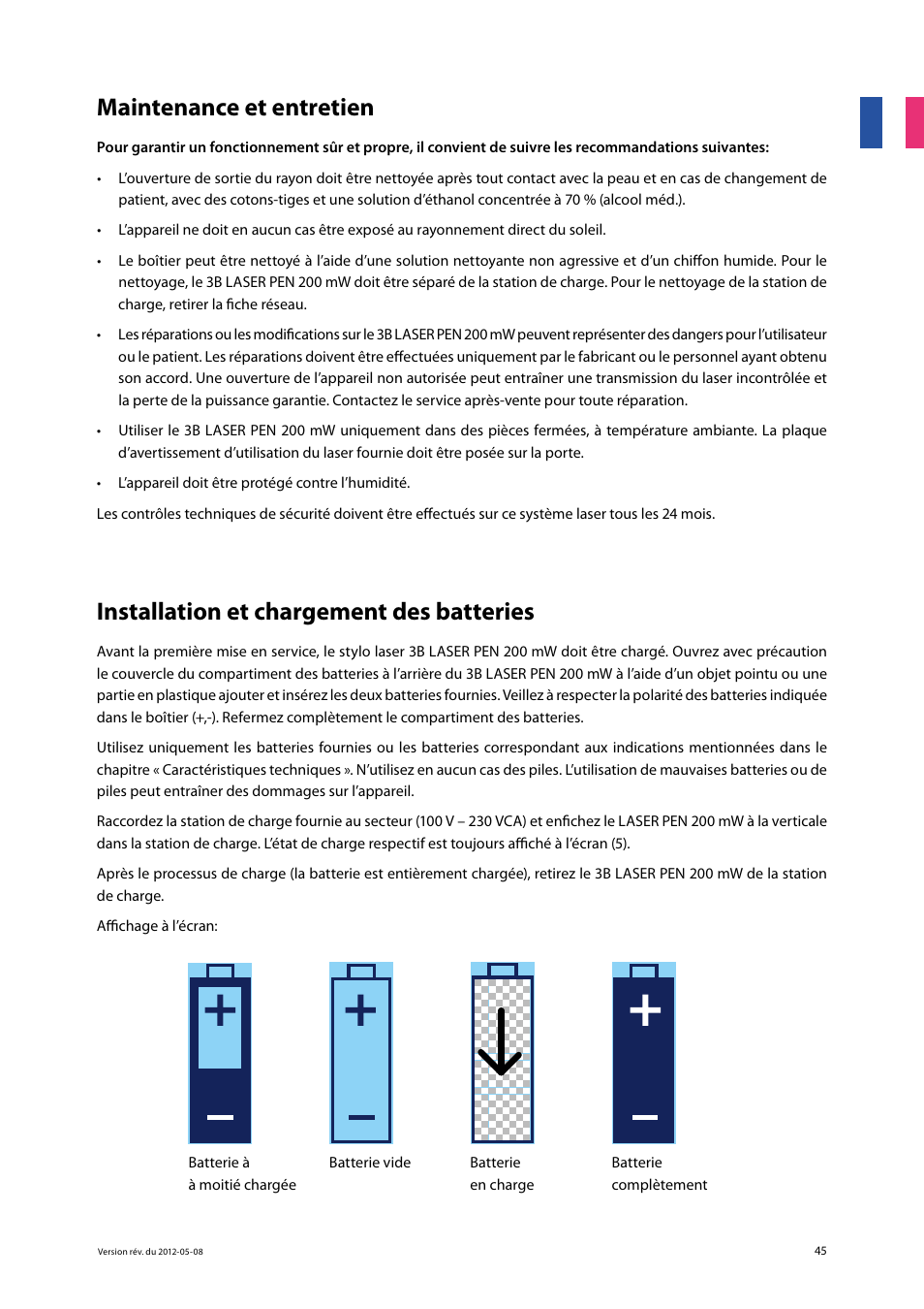 Maintenance et entretien, Installation et chargement des batteries | 3B Scientific Light Therapy__3B Laser Pen 200 mW, 808 nm; infrared User Manual | Page 45 / 74