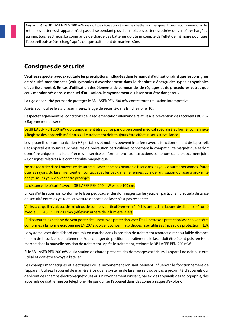 Consignes de sécurité | 3B Scientific Light Therapy__3B Laser Pen 200 mW, 808 nm; infrared User Manual | Page 46 / 74