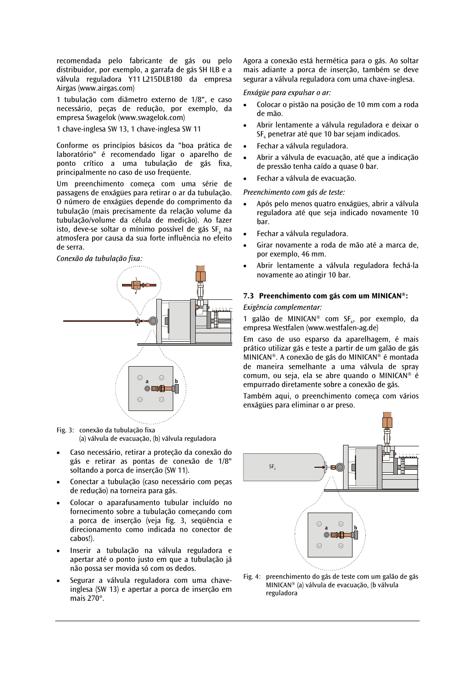 Penetrar até que 10 bar sejam indicados, Fechar a válvula reguladora | 3B Scientific Critical Point Apparatus User Manual | Page 76 / 84