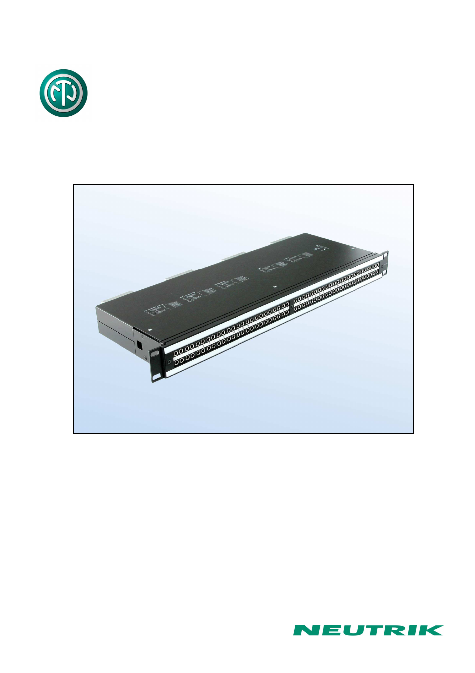 Neutrik NPPA-TT-E90 PATCH PANEL User Manual | 14 pages