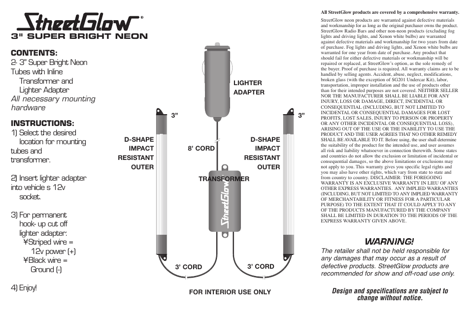 StreetGlow Super Bright Neon Tubes User Manual | 5 pages