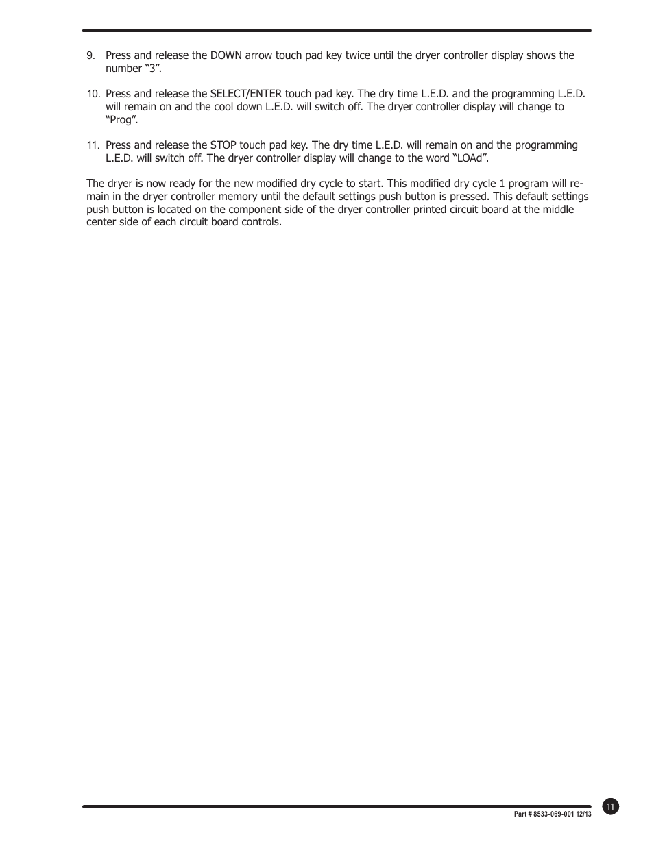 Dexter Laundry T-50X2 EXPRESS (On-Premise) User Manual | Page 11 / 11