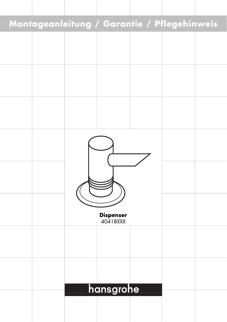 Factory Direct Hardware Hansgrohe 40418 Axor User Manual | 12 pages