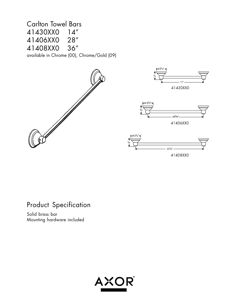 Factory Direct Hardware Hansgrohe 41406 Axor Carlton User Manual | 1 page