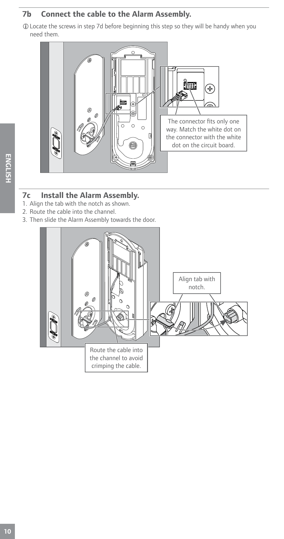7b connect the cable to the alarm assembly 7c, Install the alarm assembly, 7b connect the cable to the alarm assembly | 7c install the alarm assembly | Schlage BE469NX Installation User Manual | Page 10 / 16