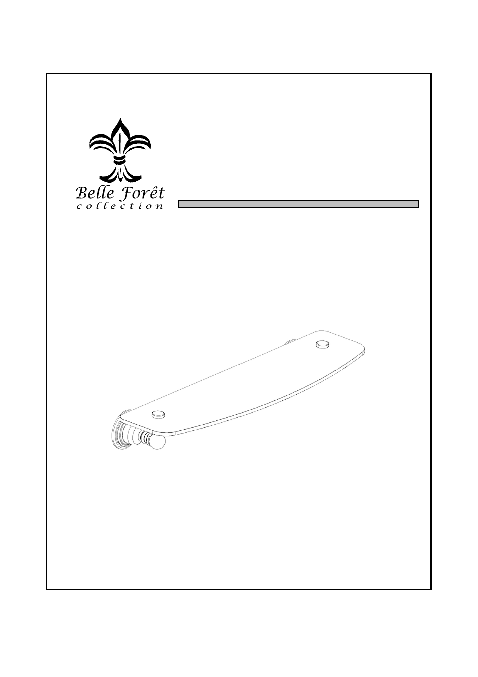 Factory Direct Hardware Belle Foret NGS User Manual | 2 pages
