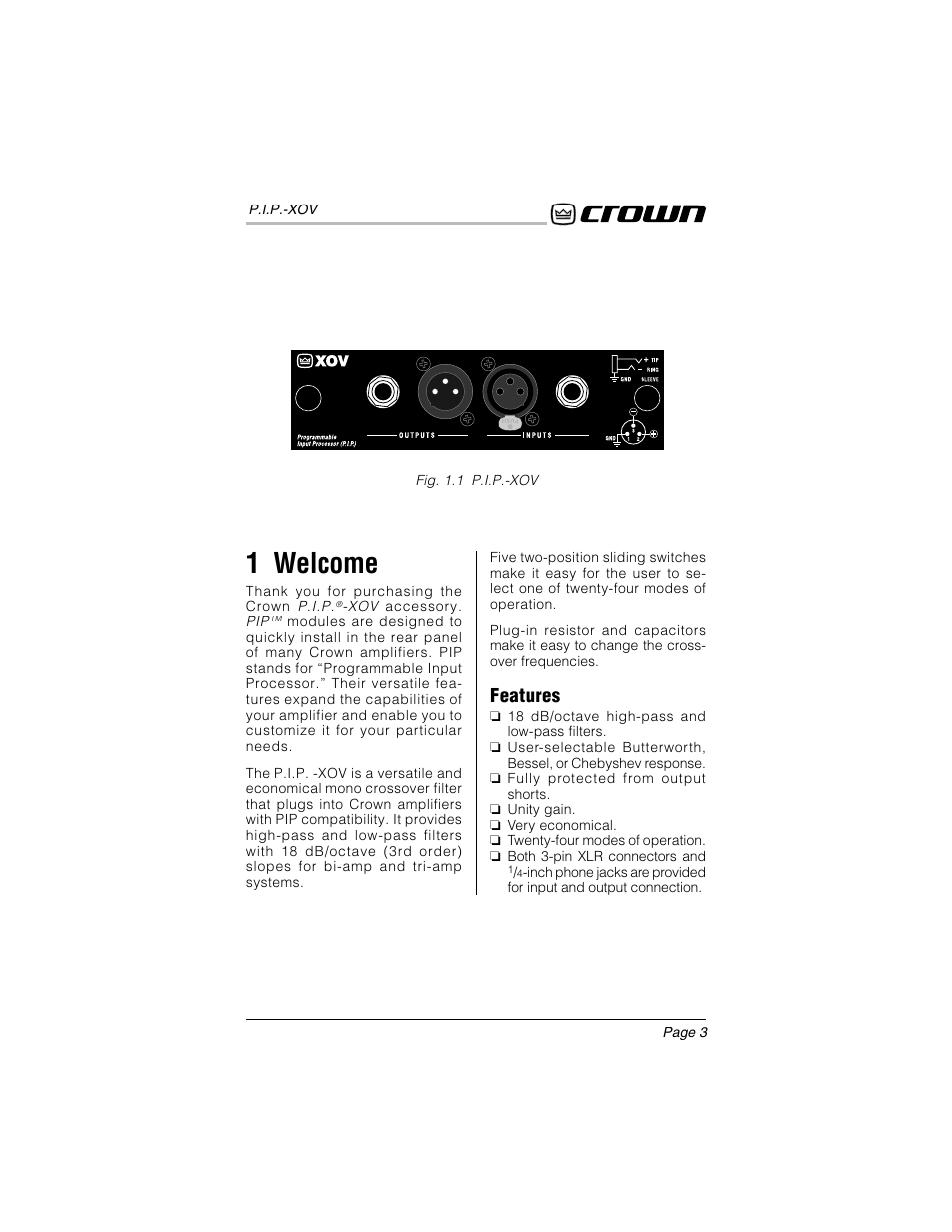 1 welcome, Features | Crown Audio P.I.P.-XOV User Manual | Page 2 / 22