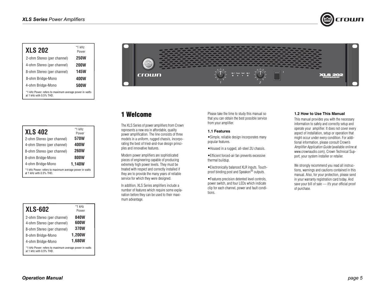 1 welcome, Xls 202, Xls-602 | Xls 402 | Crown Audio XLS Series (2 rack space height with two Speakon connector) User Manual | Page 5 / 28