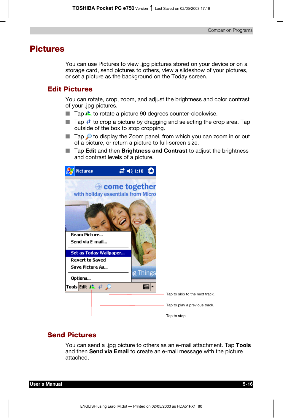 Pictures, Edit pictures, Send pictures | Toshiba Pocket PC e750 User Manual | Page 100 / 215