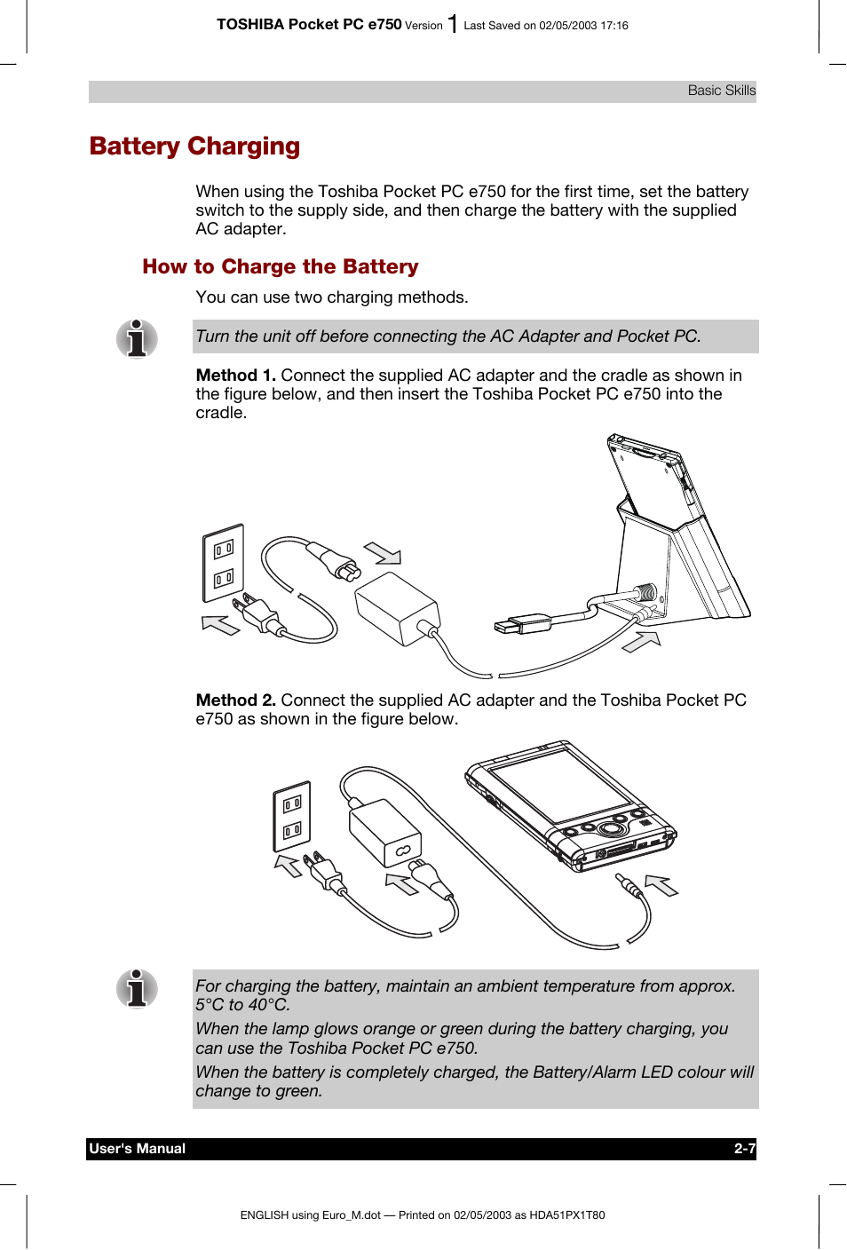 Battery charging, How to charge the battery | Toshiba Pocket PC e750 User Manual | Page 30 / 215