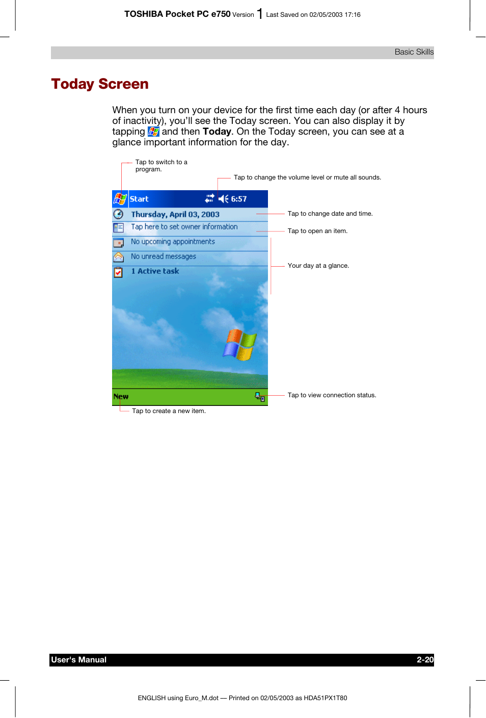 Today screen | Toshiba Pocket PC e750 User Manual | Page 43 / 215
