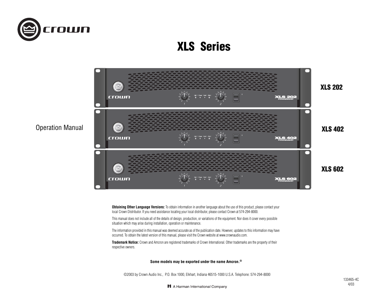 Crown Audio XLS Series (2 rack space height with one Speakon connector) User Manual | 28 pages