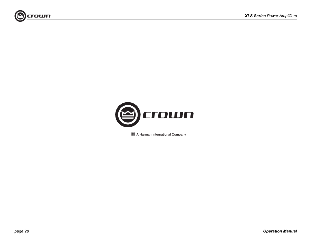 Crown Audio XLS Series (2 rack space height with one Speakon connector) User Manual | Page 28 / 28