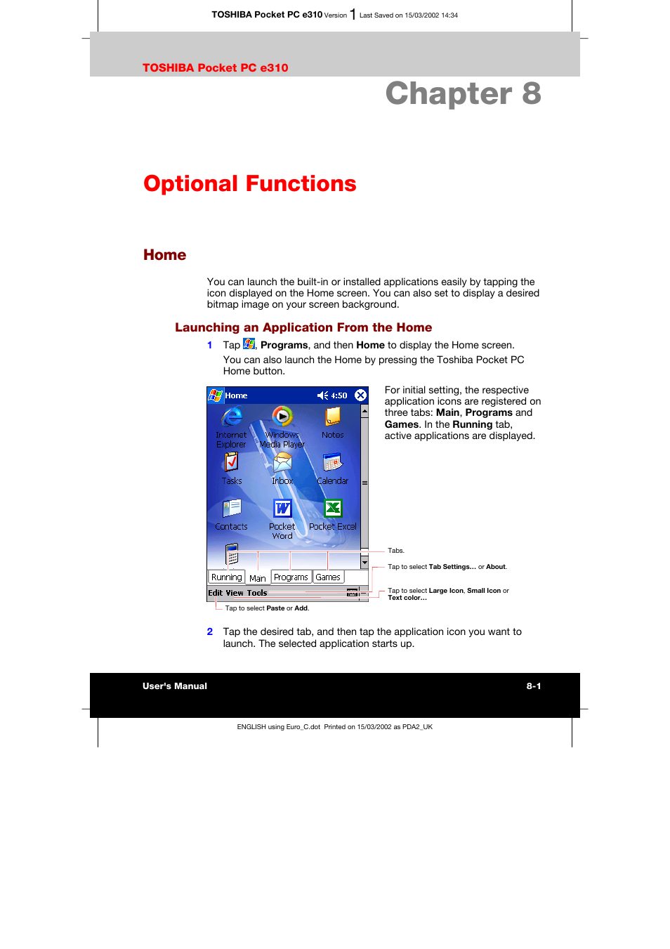 Chapter 8 optional functions, Home, Launching an application from the home | Carrying out restore operation -12, Data backup help -13, Chapter 8, Optional functions | Toshiba Pocket PC e310 User Manual | Page 86 / 104