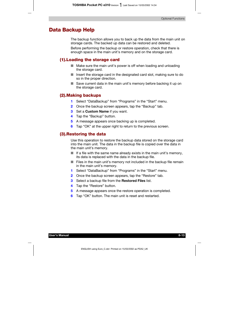Data backup help, 1).loading the storage card, 2).making backups | 3).restoring the data | Toshiba Pocket PC e310 User Manual | Page 98 / 104