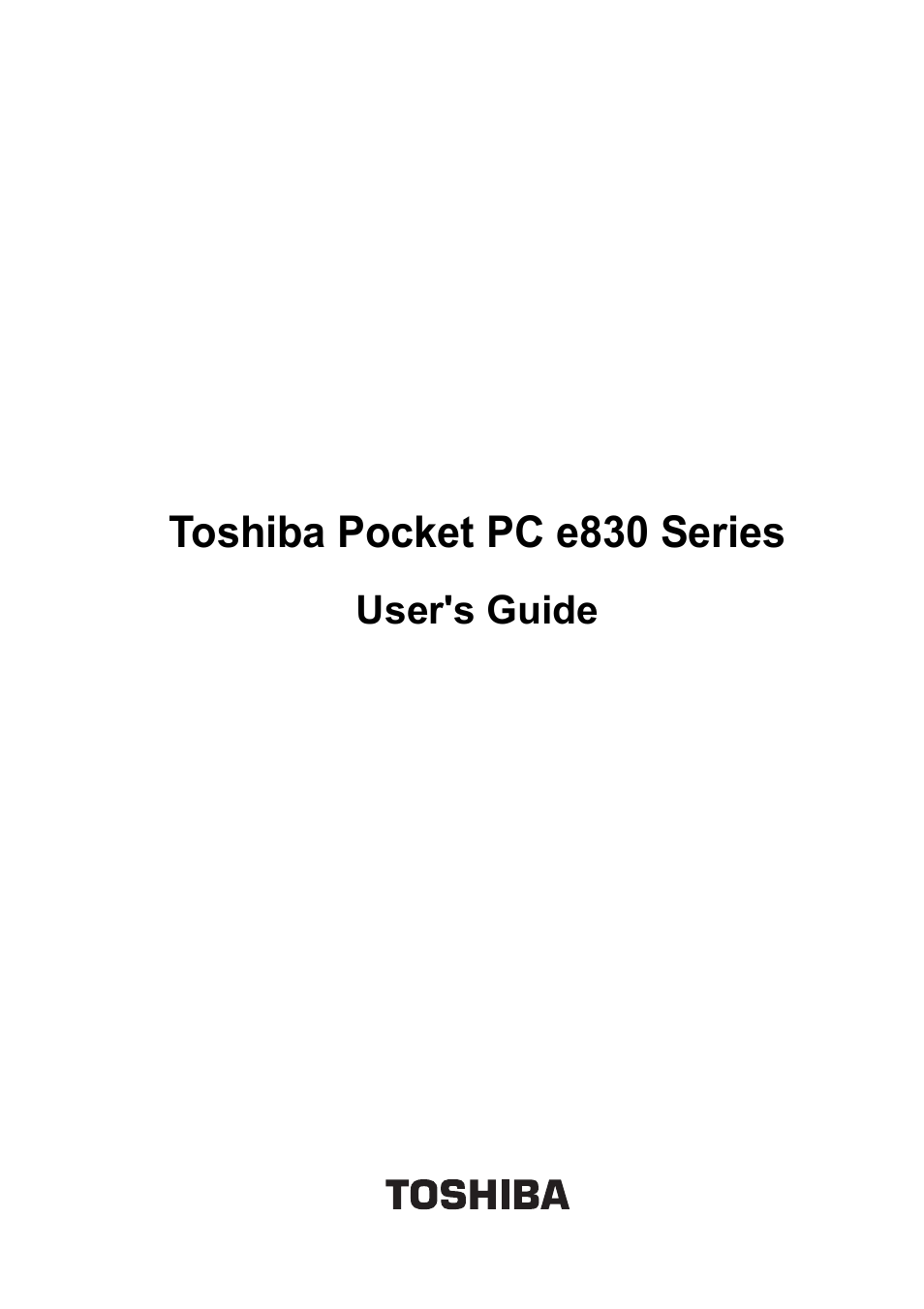 Toshiba Pocket Pc e830 User Manual | 228 pages