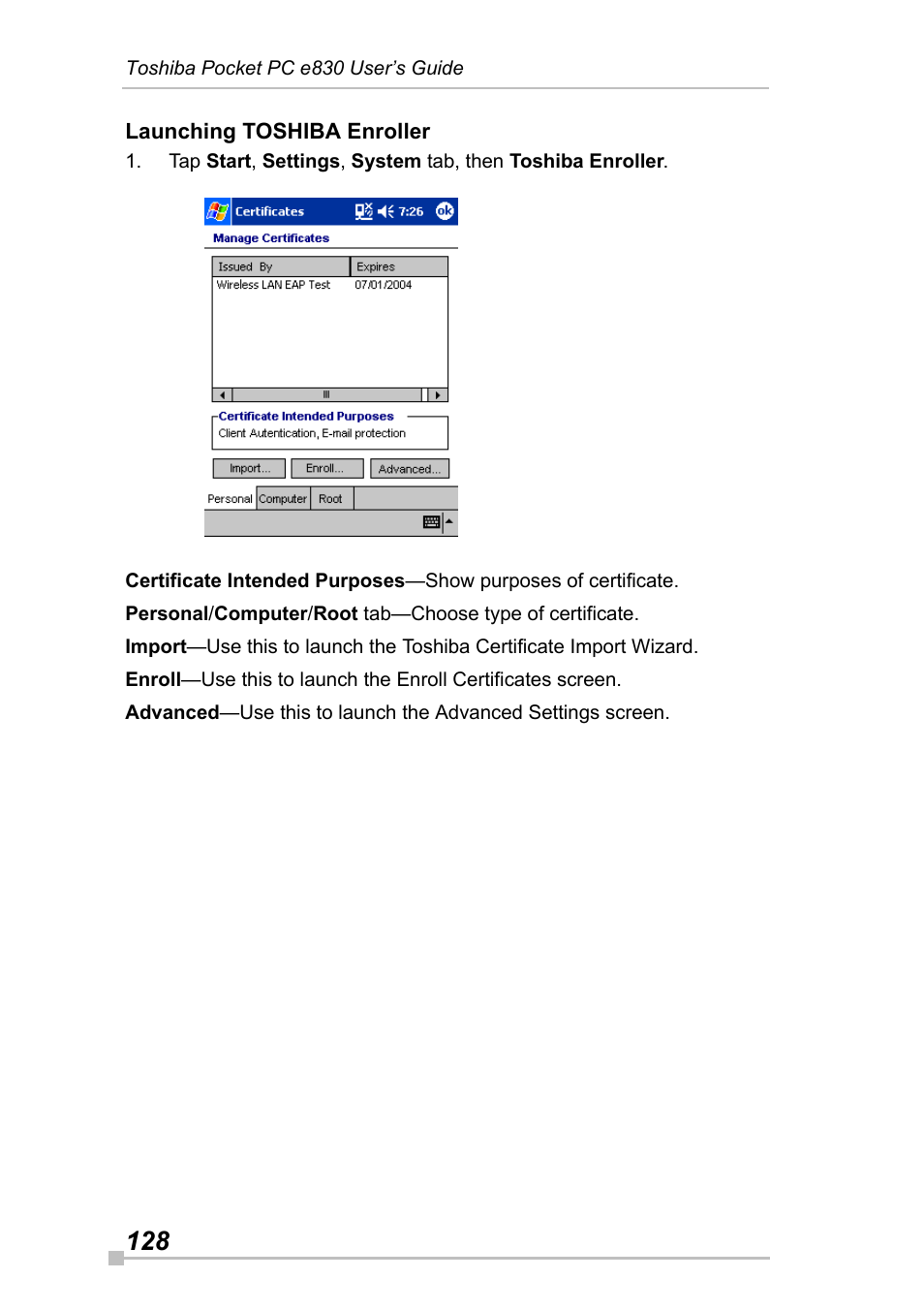 Launching toshiba enroller | Toshiba Pocket Pc e830 User Manual | Page 128 / 228