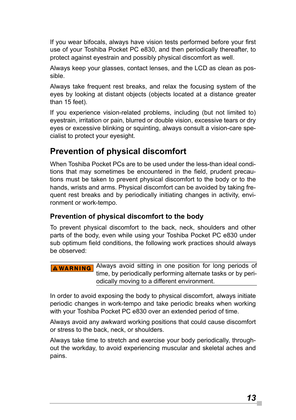 Prevention of physical discomfort | Toshiba Pocket Pc e830 User Manual | Page 13 / 228