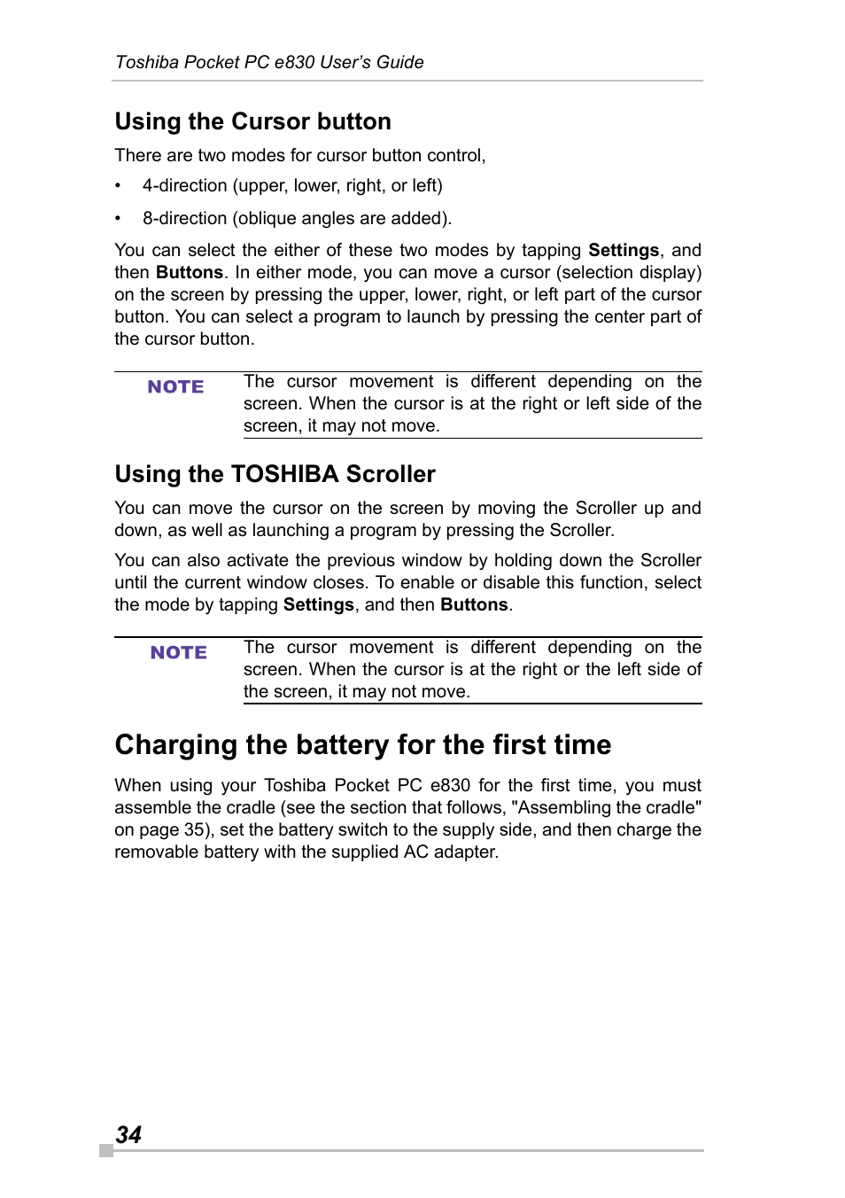 Using the cursor button, Using the toshiba scroller, Charging the battery for the first time | 34 using the cursor button | Toshiba Pocket Pc e830 User Manual | Page 34 / 228
