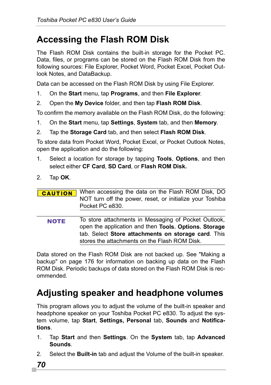 Accessing the flash rom disk, Adjusting speaker and headphone volumes | Toshiba Pocket Pc e830 User Manual | Page 70 / 228