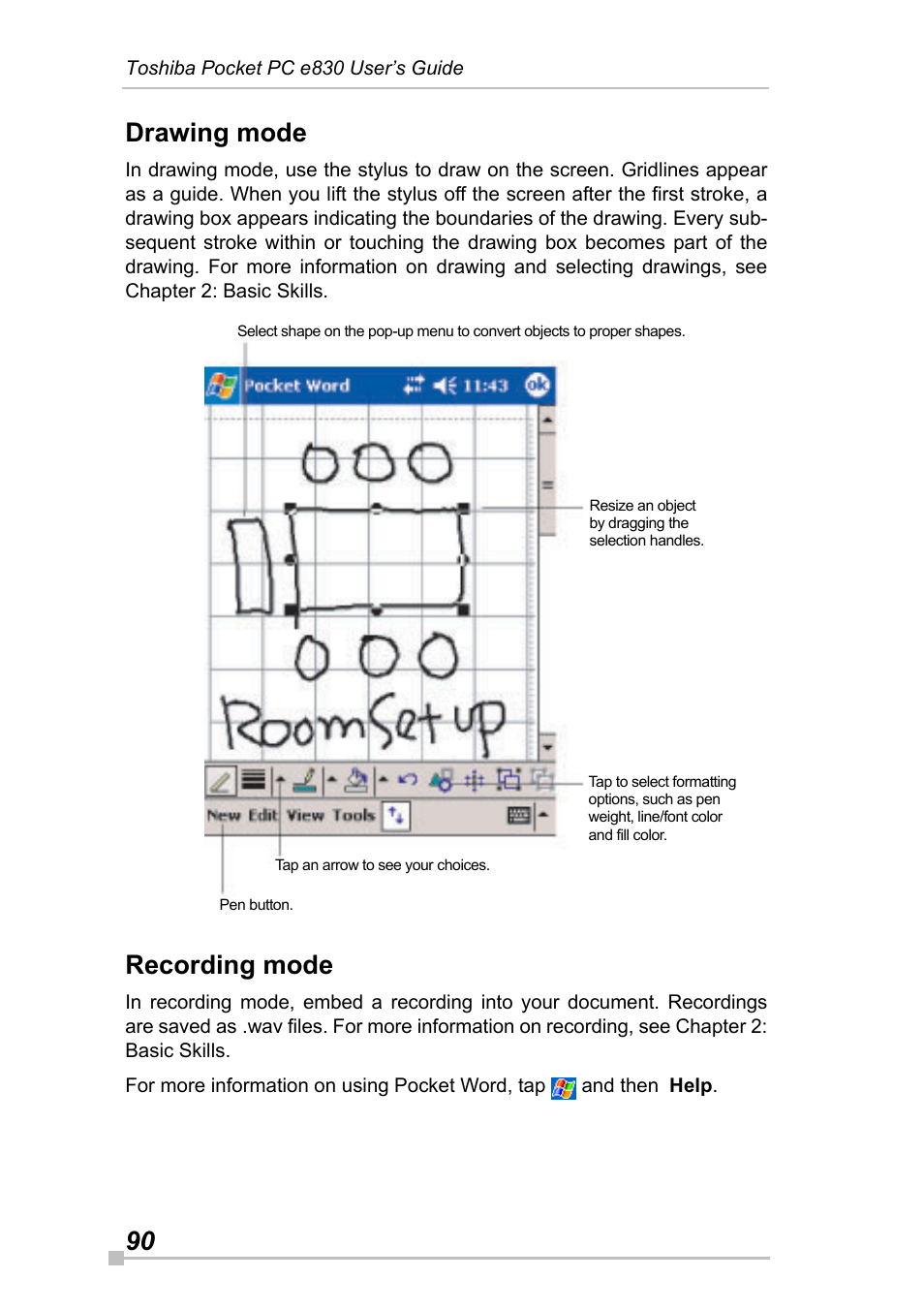 Drawing mode, Recording mode, 90 drawing mode | Toshiba Pocket Pc e830 User Manual | Page 90 / 228