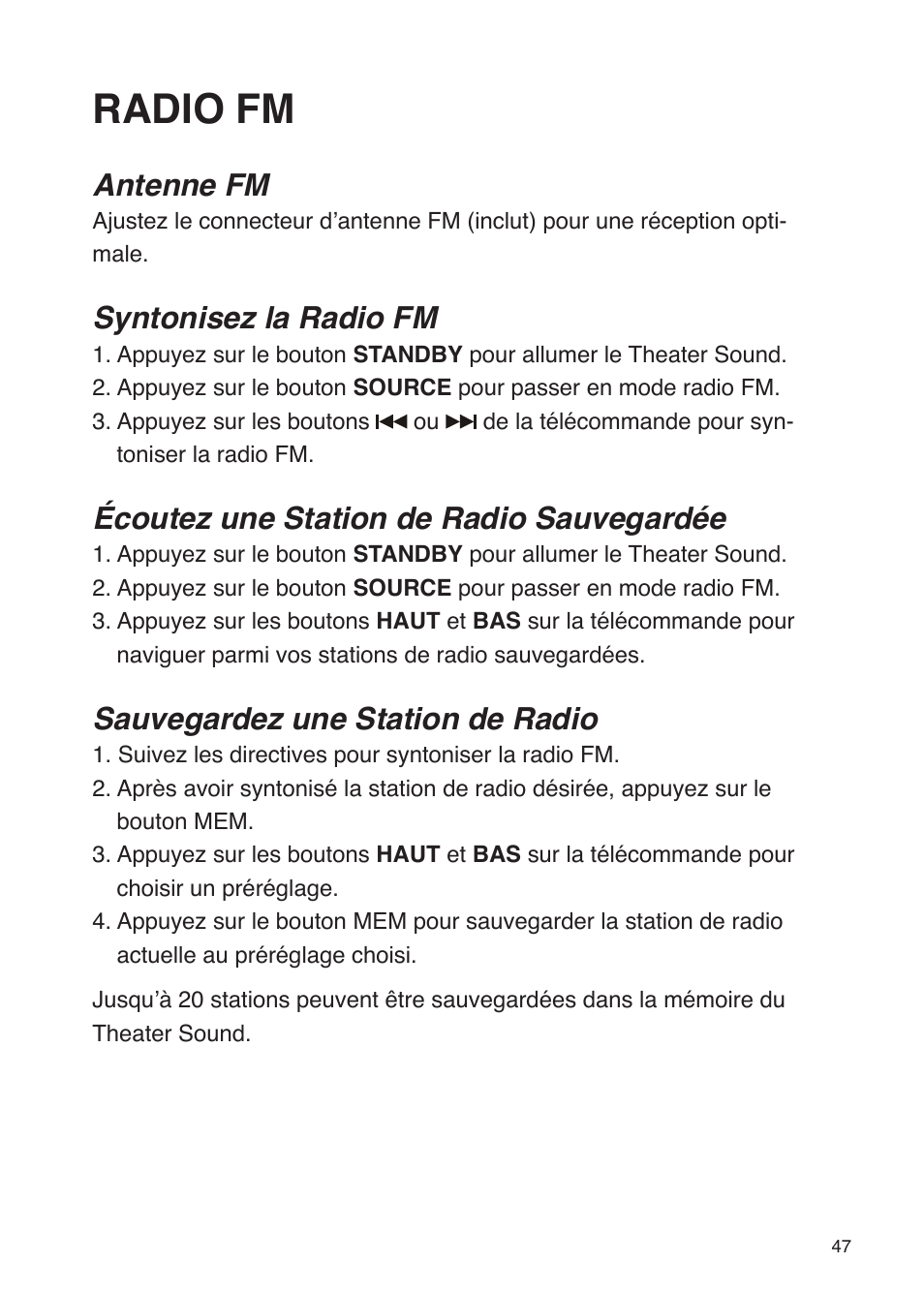 Radio fm, Antenne fm, Syntonisez la radio fm | Écoutez une station de radio sauvegardée, Sauvegardez une station de radio | iSound Theater Sound - Manual User Manual | Page 47 / 55