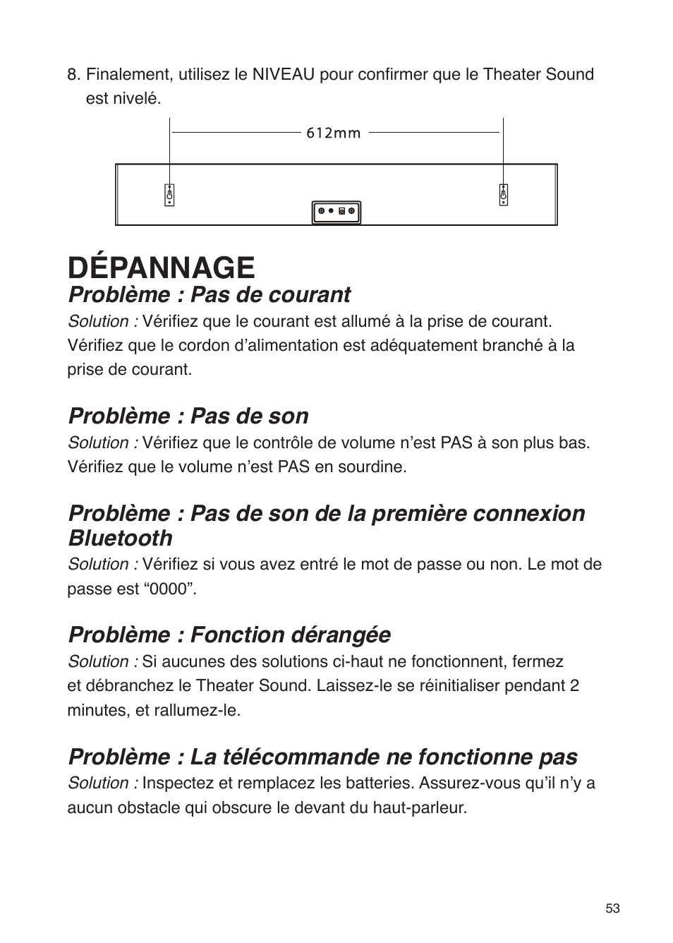 Dépannage, Problème : pas de courant, Problème : pas de son | Problème : fonction dérangée, Problème : la télécommande ne fonctionne pas | iSound Theater Sound - Manual User Manual | Page 53 / 55